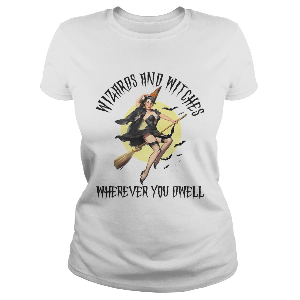 Witch wizard and witches wherever you dwell moon  Classic Ladies