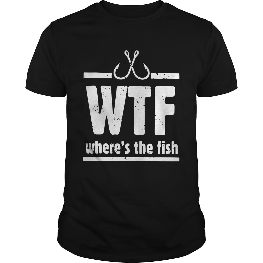 Wtf Wheres The Fish shirt