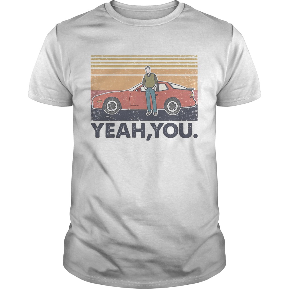 Year you car vintage retro shirt