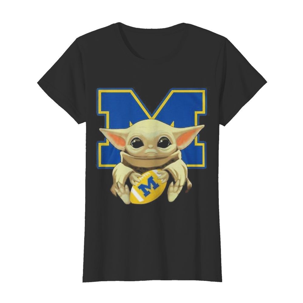 Yoda Baby hug Wolverines  Classic Women's T-shirt