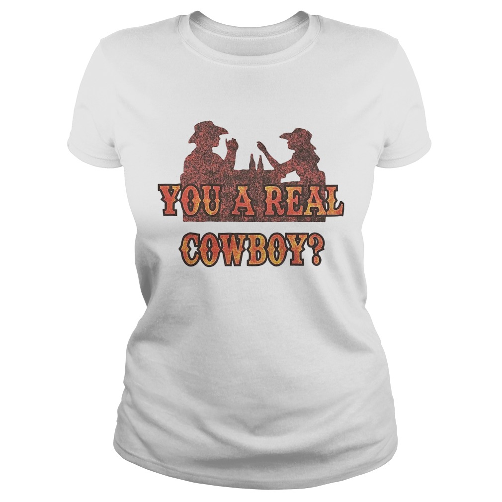 You A Real Cowboy  Classic Ladies