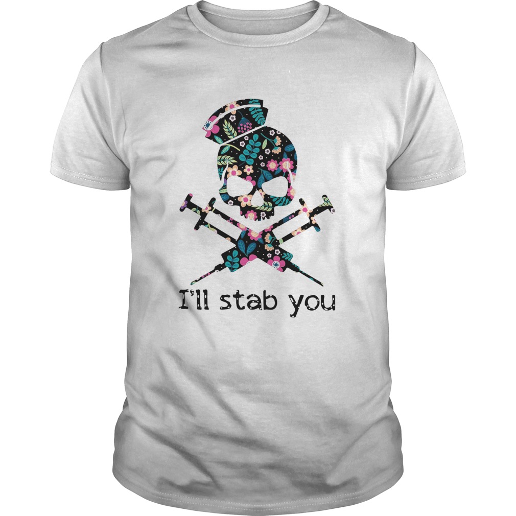 kull nurse flowers ill stab you shirt