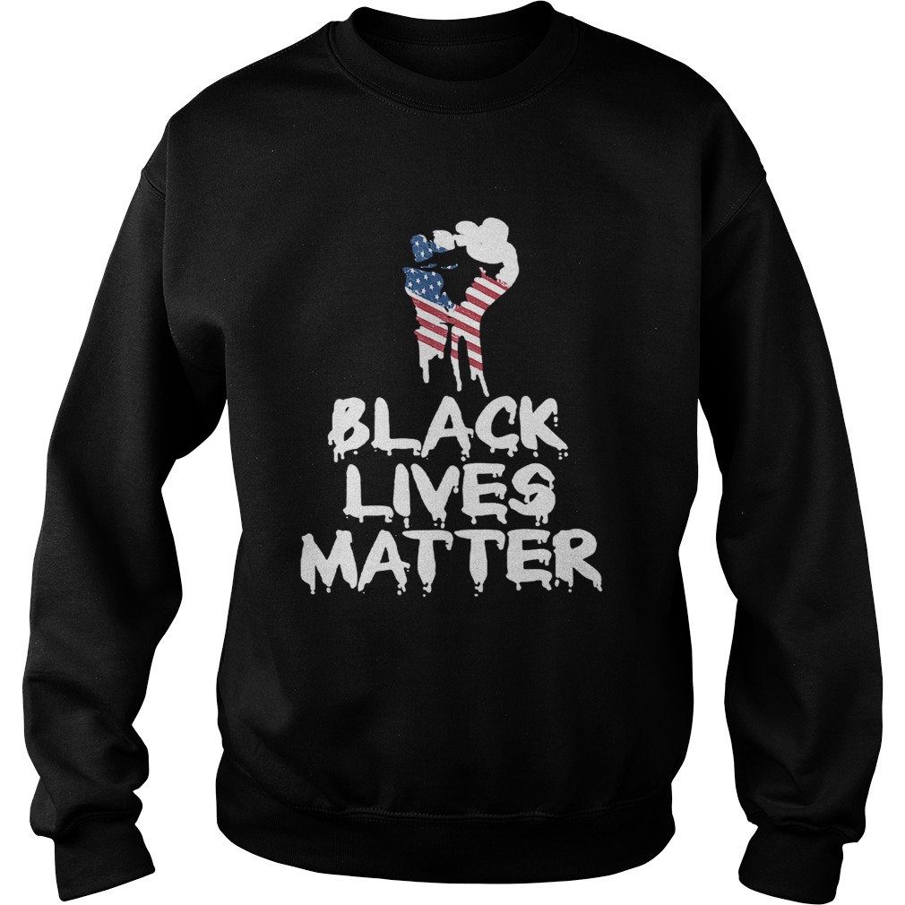 ndependence day black lives matter  Sweatshirt