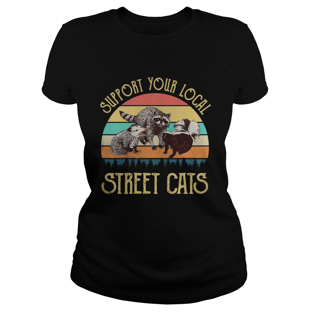 raccoon support your local street cats vintage retro  Classic Ladies