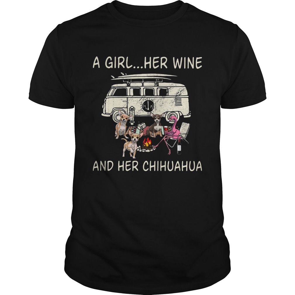 A Girl Her Wine And Her Chihuahua Flamingo Fire Bus shirt