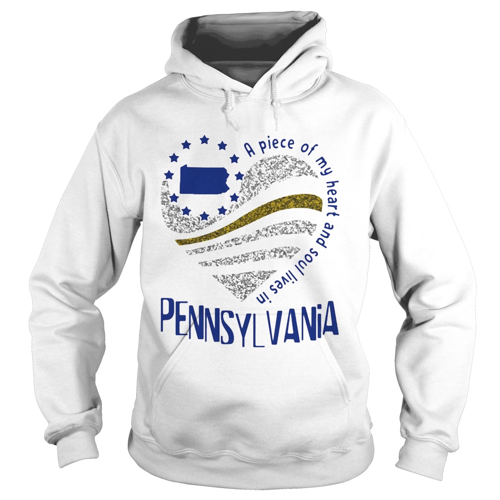 A piece of my heart and soul lives in Pennsyl Vania Map  Hoodie