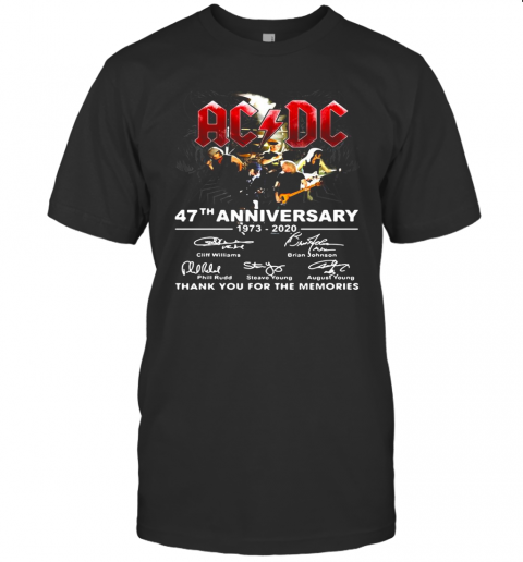 AC DC 47Th Anniversary 1973 2020 Thank You For The Memories Signature T-Shirt