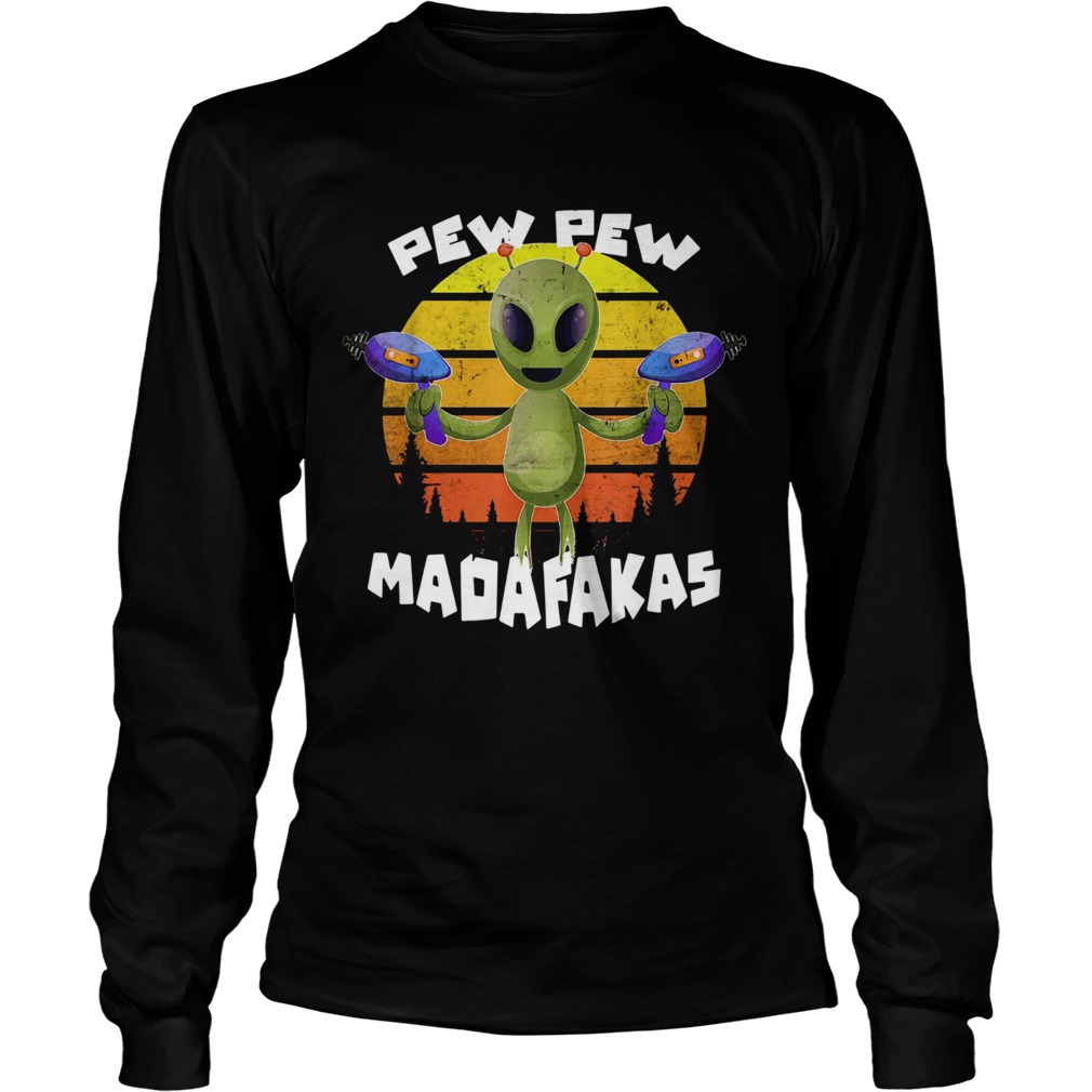 Alien Pew Pew Madafakas Vintage  Long Sleeve