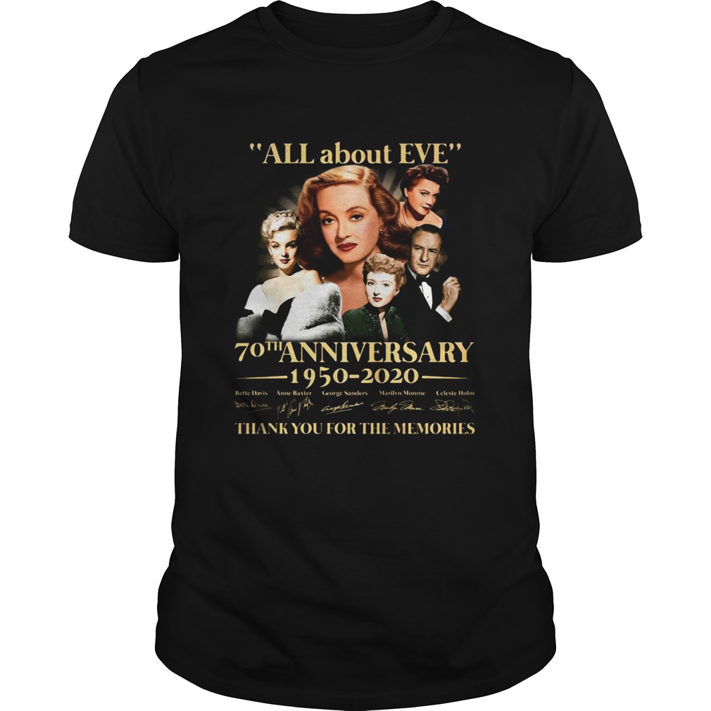 All About Eve 70th Anniversary 1950 2020 Thank You For The Memories Signature shirt