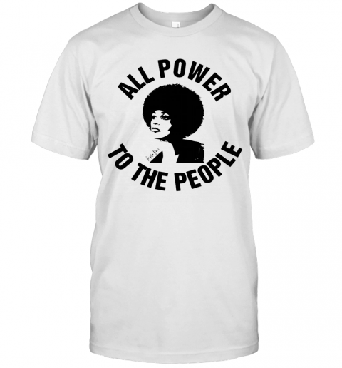 All Power To The People Angela Davis T-Shirt