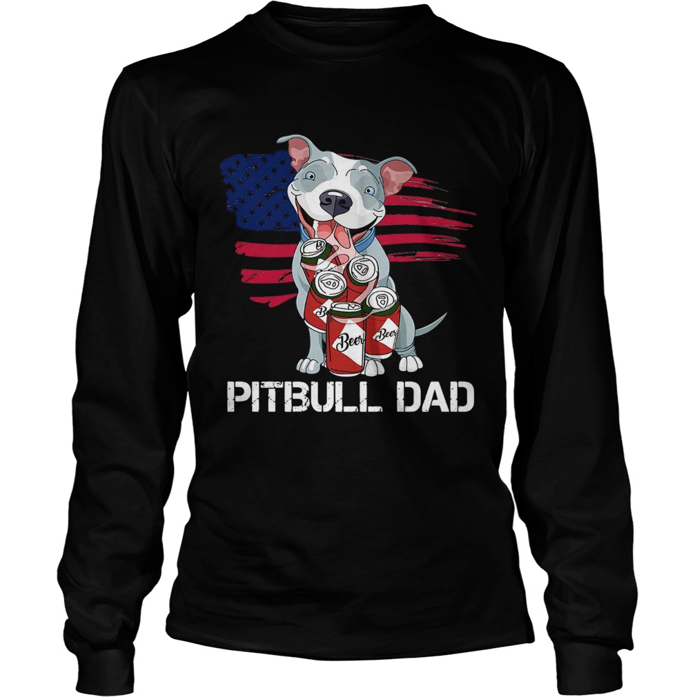 American Flag Pitbull Dad In Beer Father Day  Long Sleeve