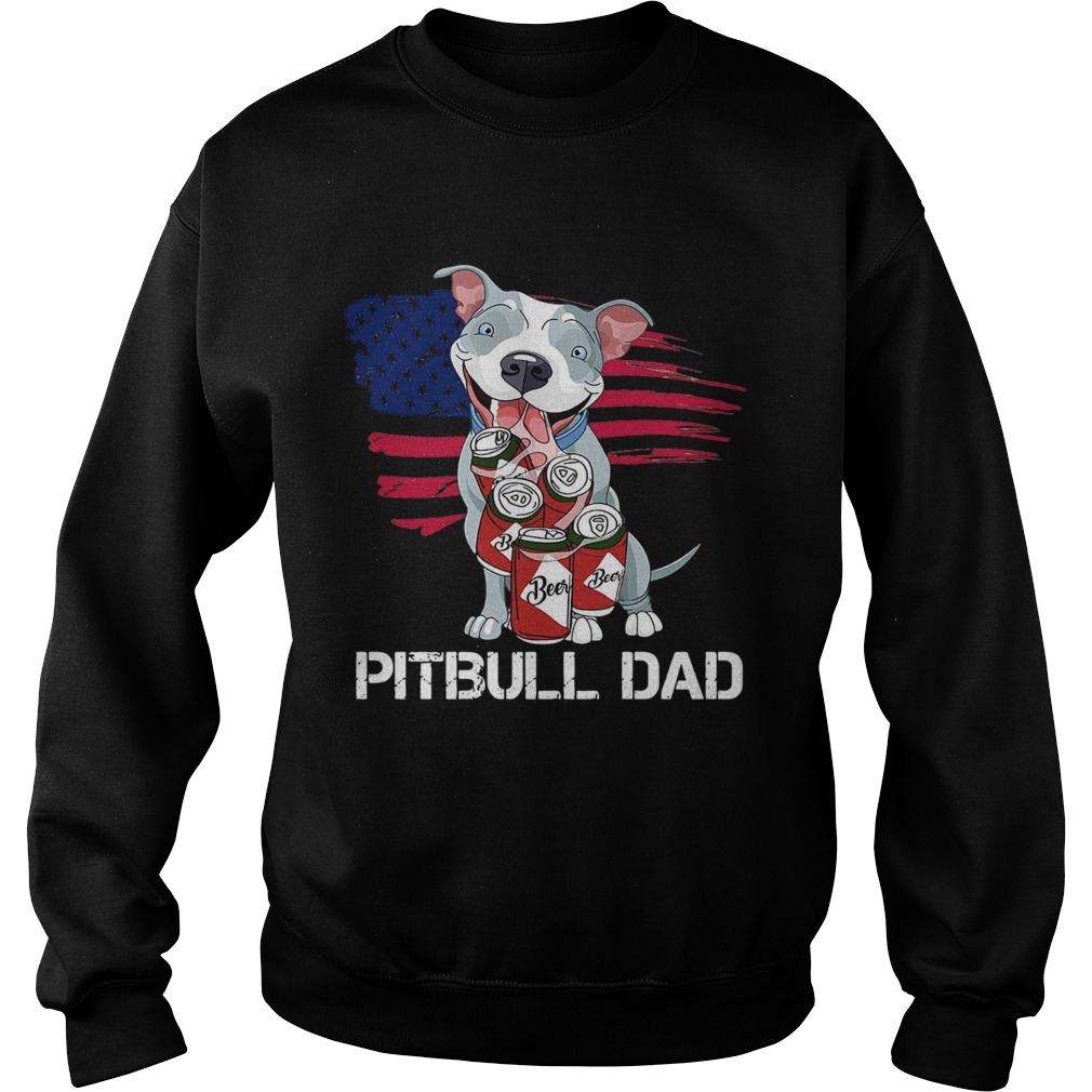 American Flag Pitbull Dad In Beer Father Day  Sweatshirt