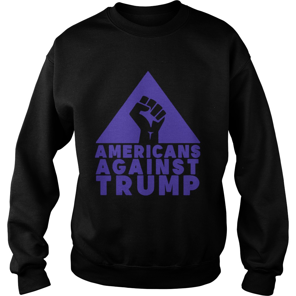 Americans Against Trump  Sweatshirt