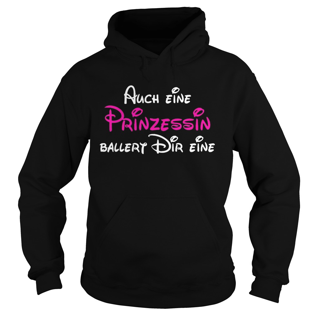 Auch eine prinzessin ballert dir eine  Hoodie