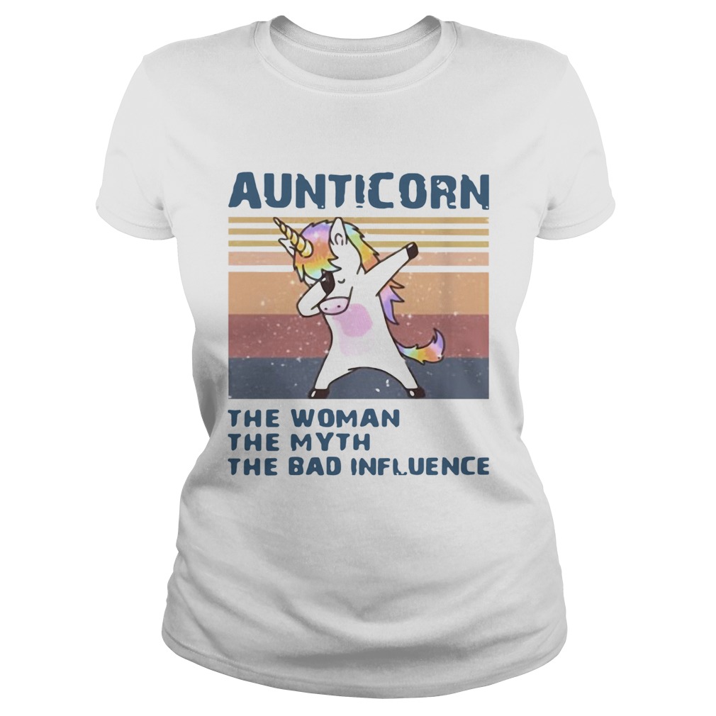 Aunticorn The Woman The Myth The Bad Influence  Classic Ladies