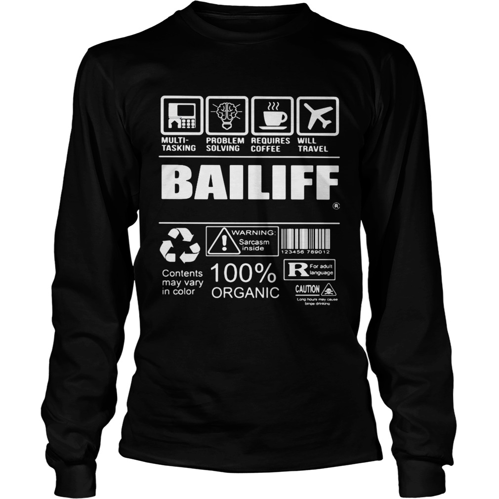 Bailiff warning sarcare 100 organic  Long Sleeve