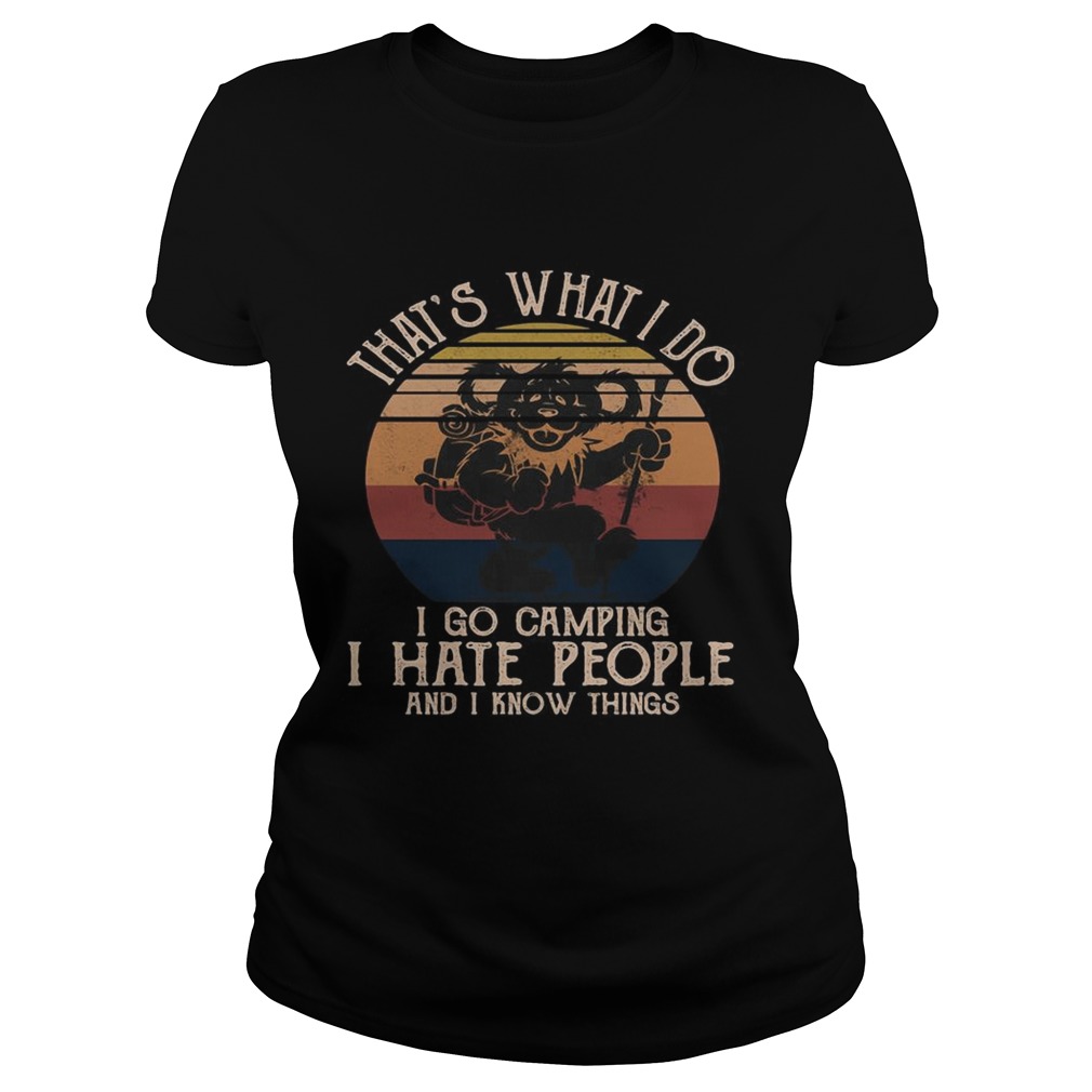 Bear thats what i do i go camping i hate people and i know vintage retro  Classic Ladies