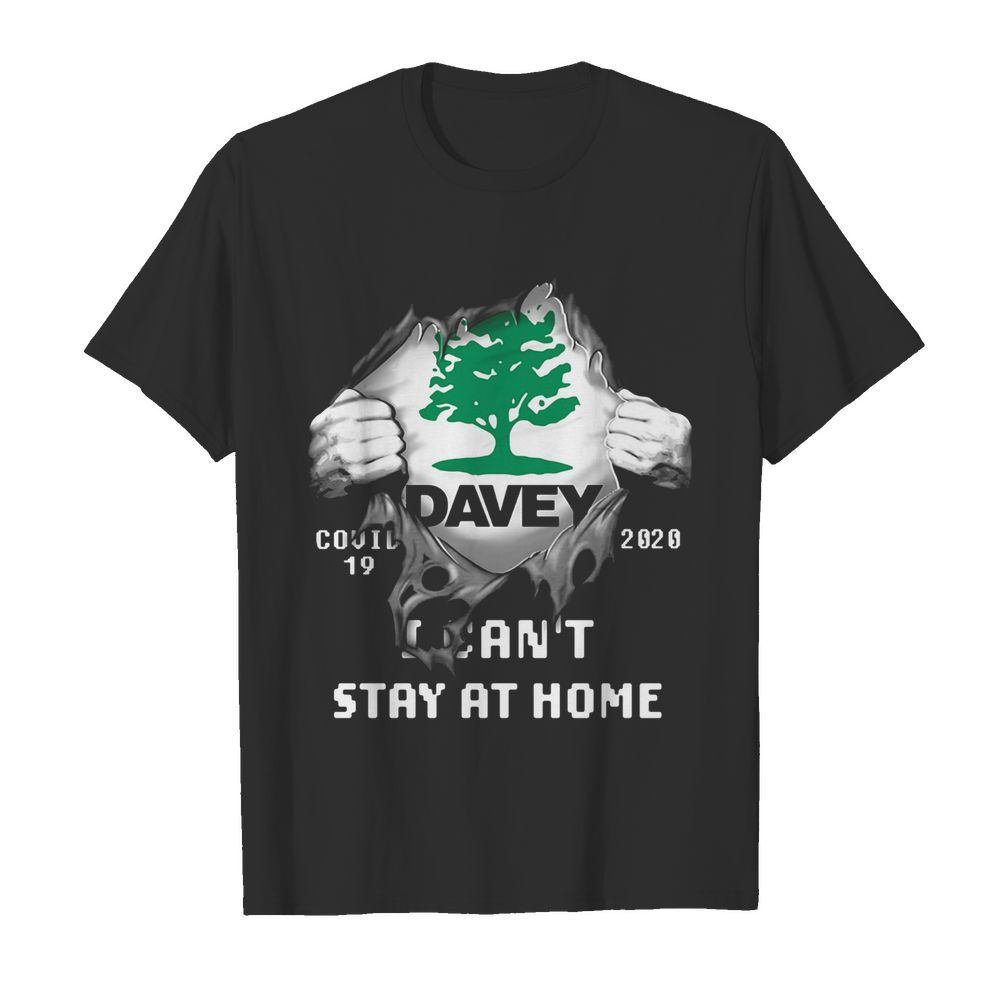 Blood insides davey covid-19 2020 i can’t stay at home shirt