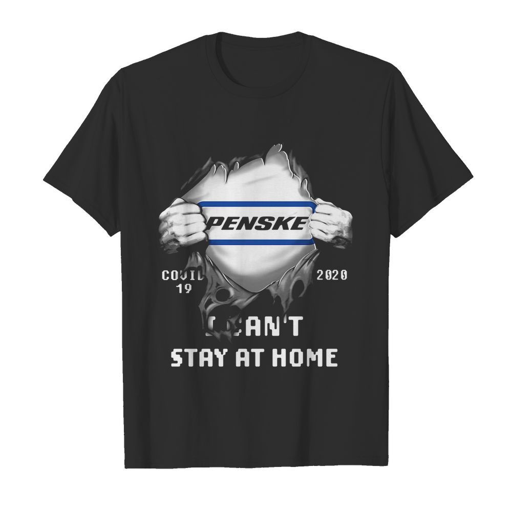 Blood insides penske logo covid-19 2020 i can’t stay at home shirt