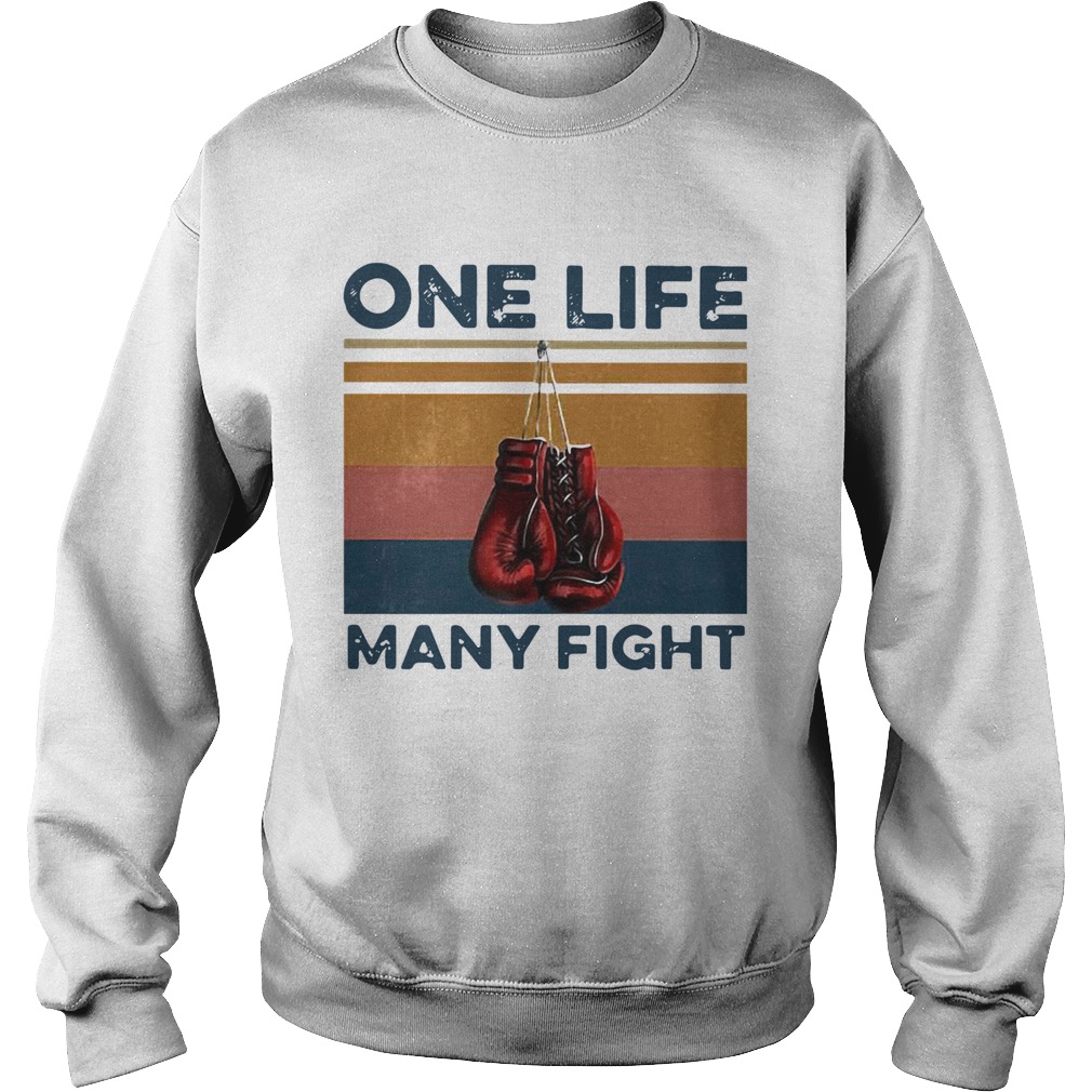 Boxing One Life Many Fight Vintage  Sweatshirt