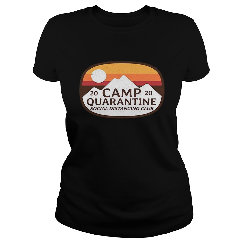 Camp quarantine social distancing club vintage retro  Classic Ladies