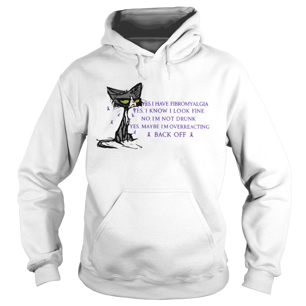 Cat black yes I have fibromyalgia yes I know I look fine  Hoodie