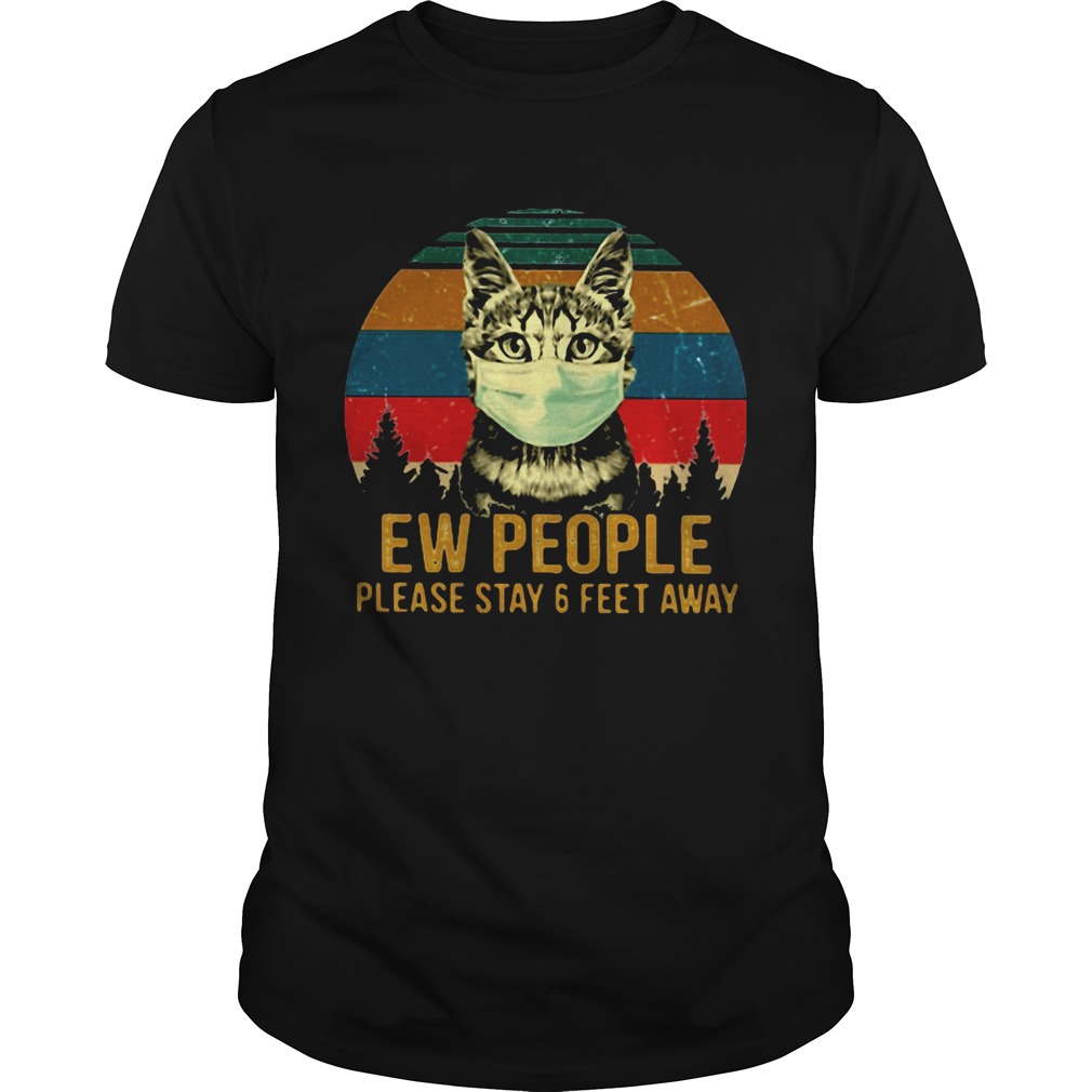 Cat face mask Ew people please stay and feet away vintage retro  Unisex