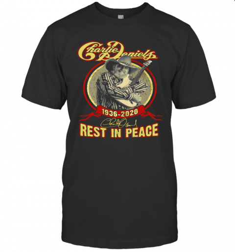 Charlie Daniels 1930 2020 Rest In Peace Signature T-Shirt