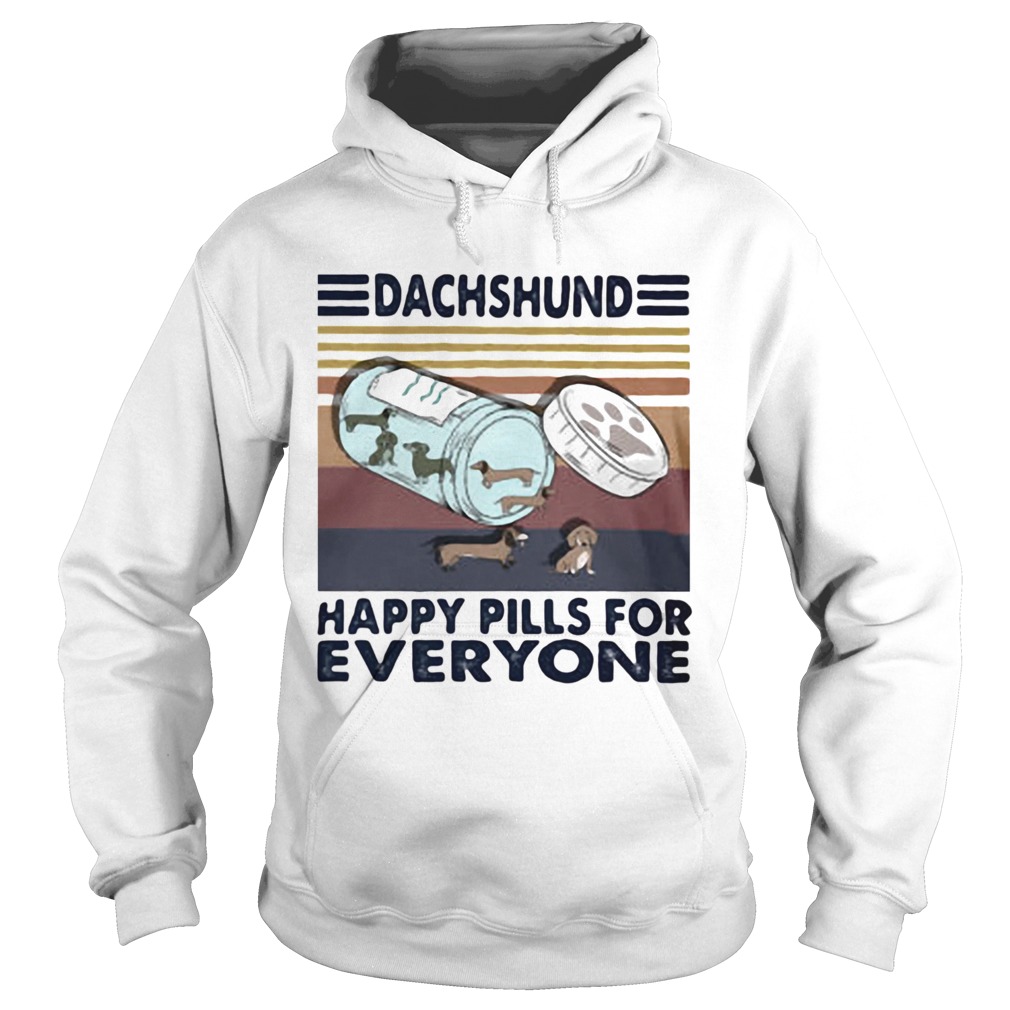 Dachshund Happy Pills for everyone Vintage retro  Hoodie