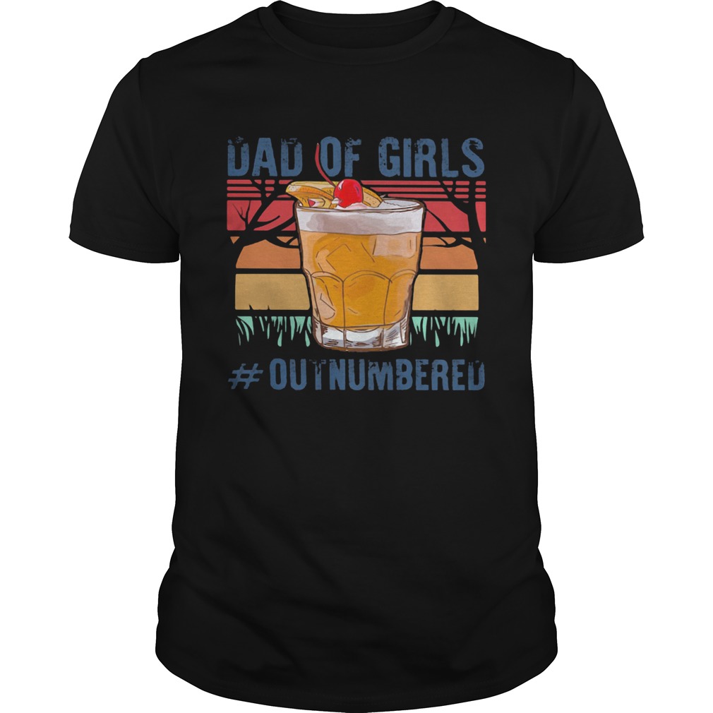 Dad Of Girls Outnumbered Cup Vintage Retro shirt