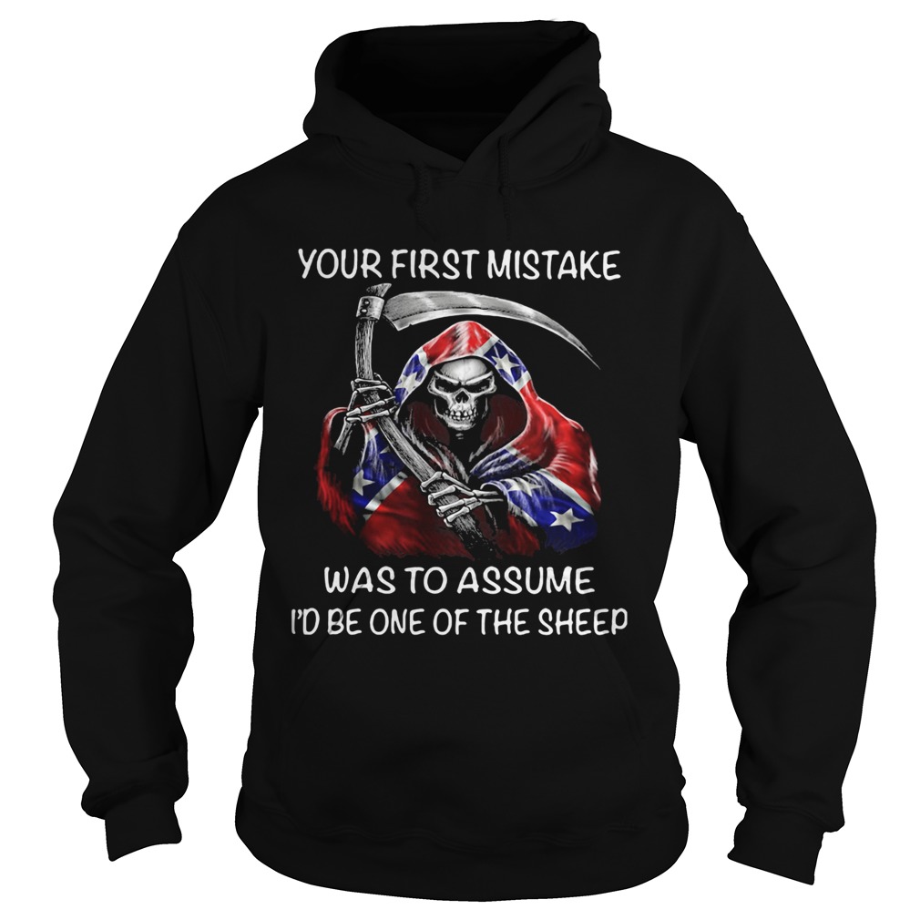 Death Dixieland your first mistake was to assume id be one of the sheep  Hoodie