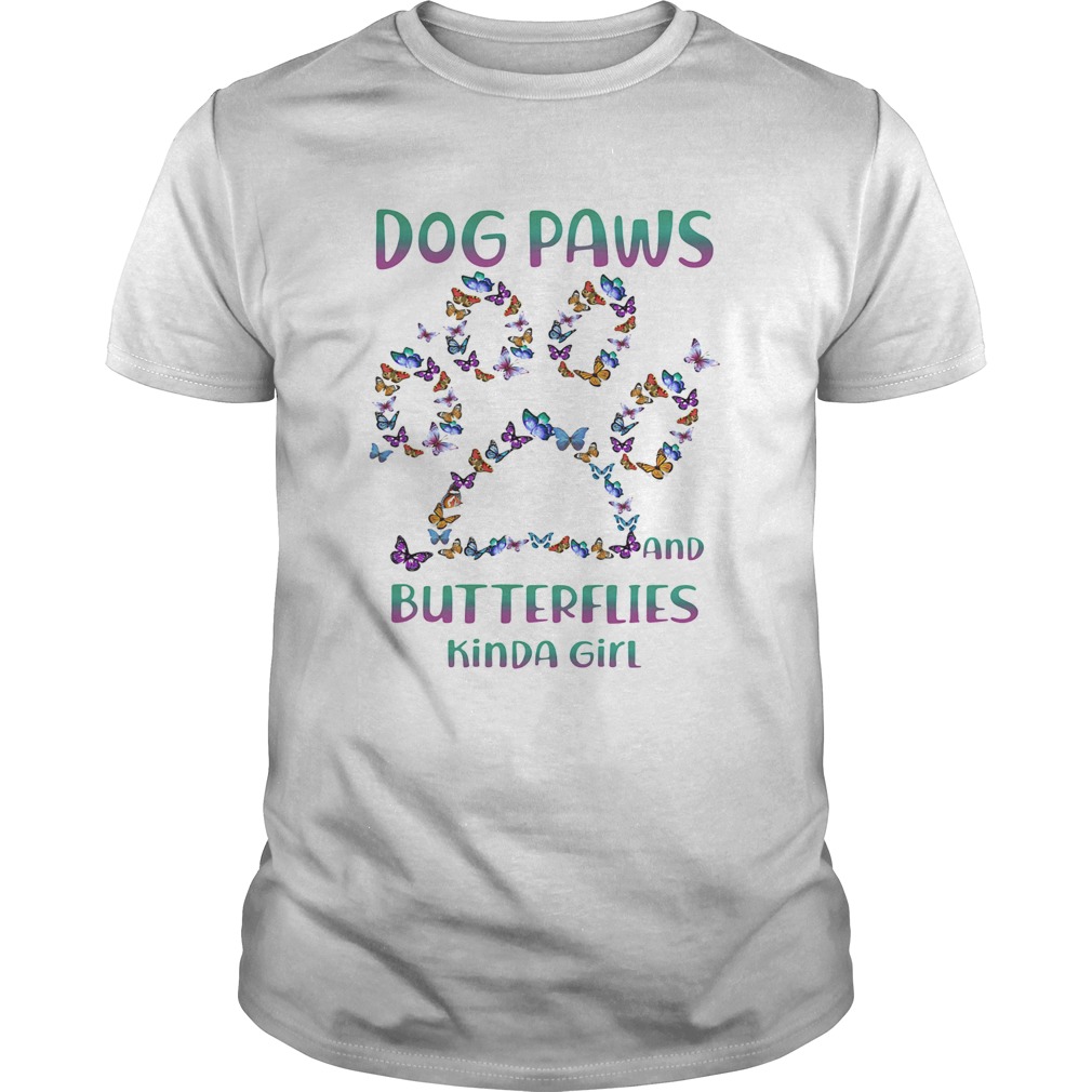 Dog paws and butterflies kind girl shirt