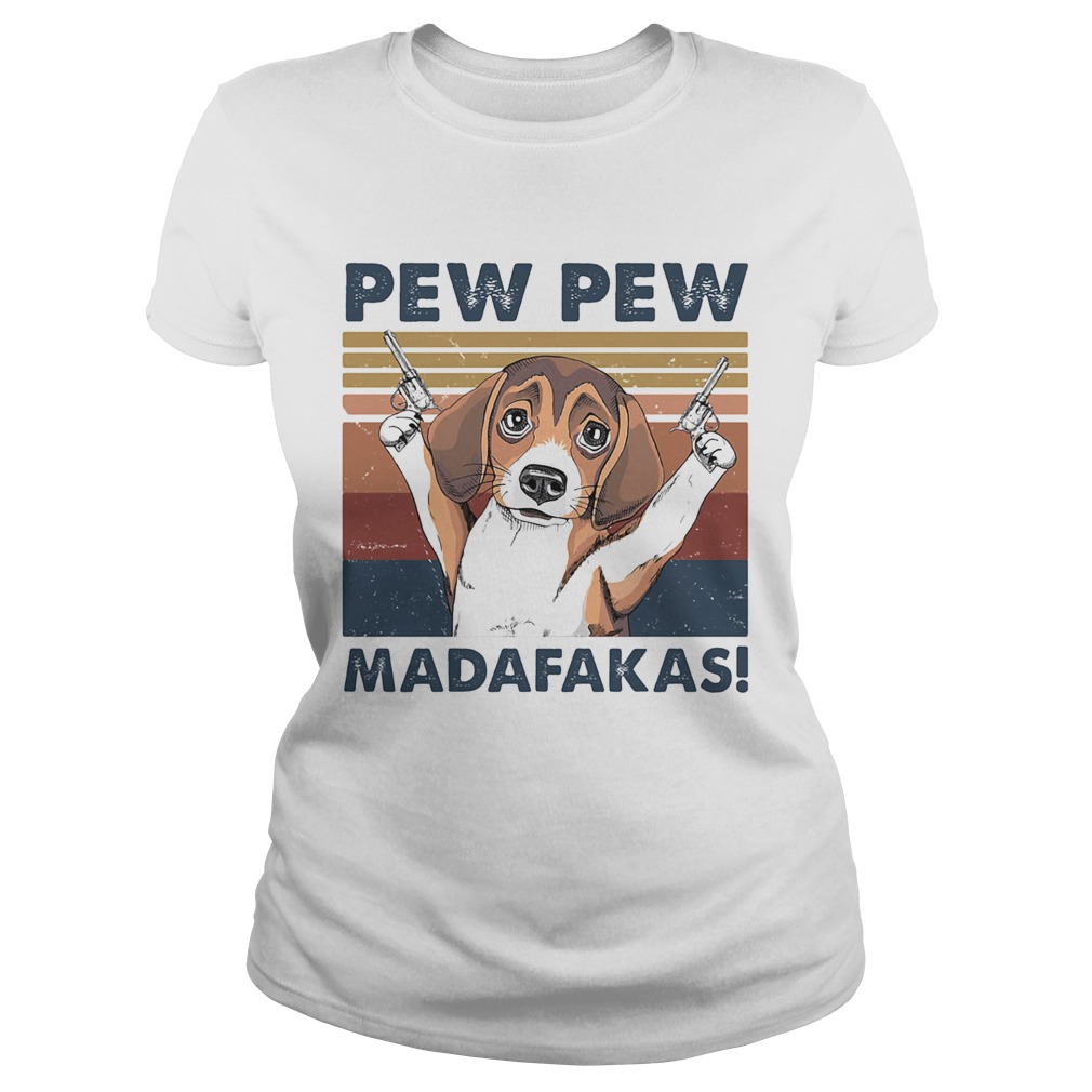 Dog pew pew madafakas vintage retro  Classic Ladies