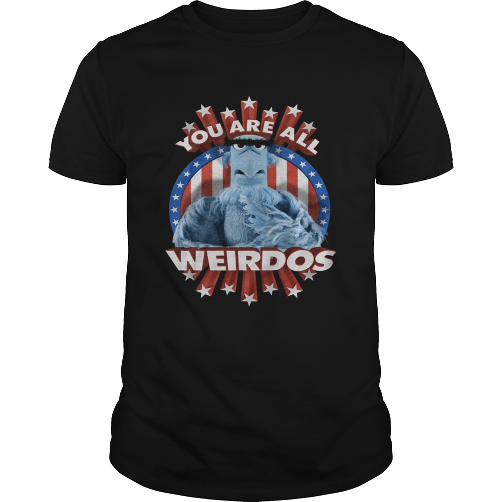 Eagle You Are All Weirdos Muppets shirt