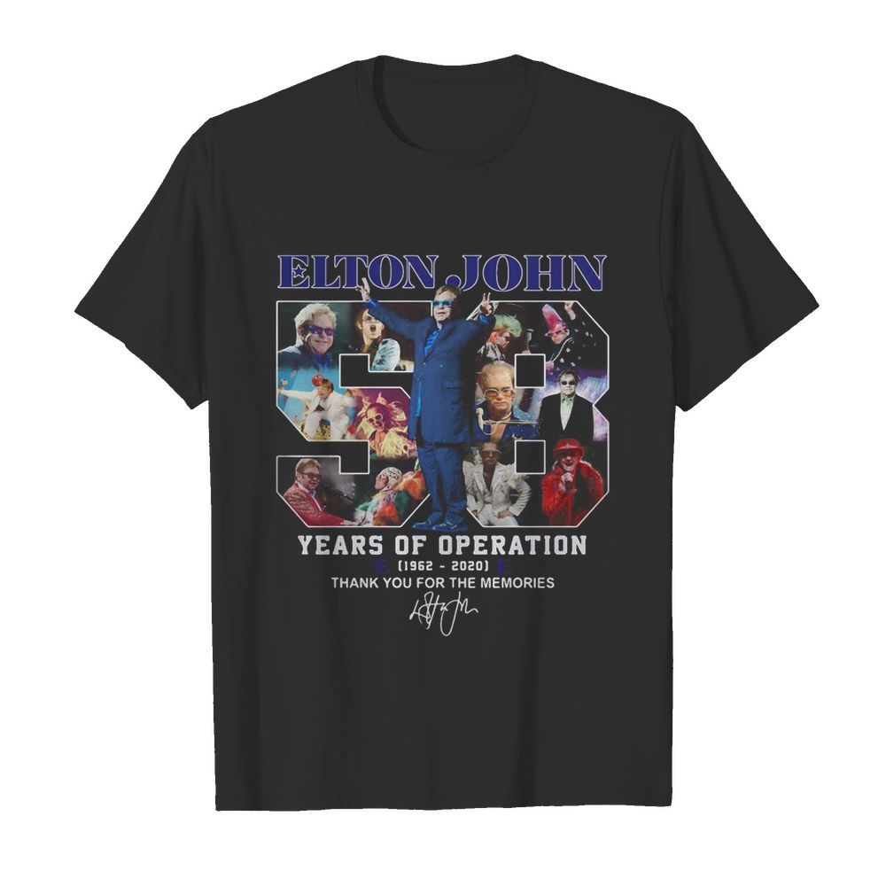 Elton john 58 years of operation 1962 2020 thank you for the memories signature shirt