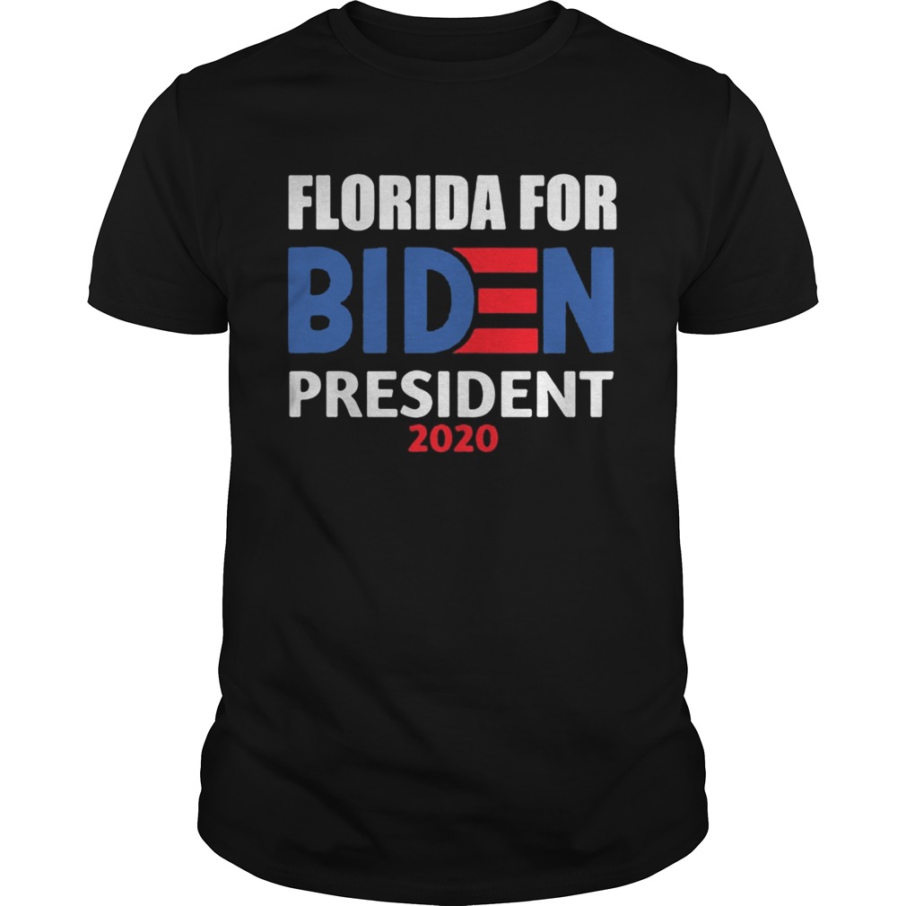 Florida for biden president 2020 shirt