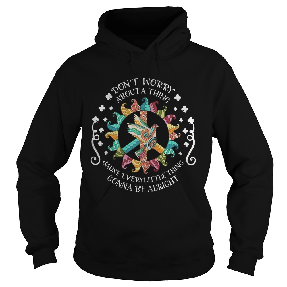 Gnomes peace bird dont worry about a thing gause everylittle thing gonna be alright st Patricks Hoodie