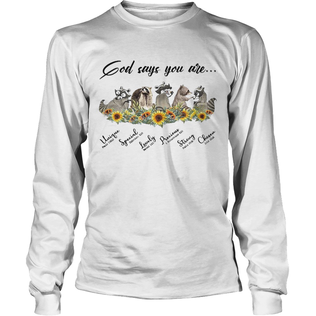 God Says You Are Unique Lovely Strong Chosen  Long Sleeve