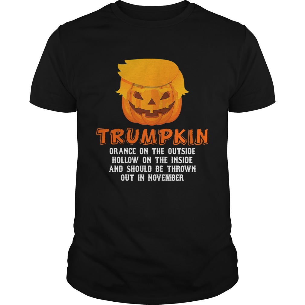 Halloween trumpkin orange on the outside hollow on the inside and should be thrown out in november