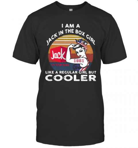 I Am A Jack In The Box 1951 Girl Like A Regular Girl But Cooler Vintage Retro T-Shirt