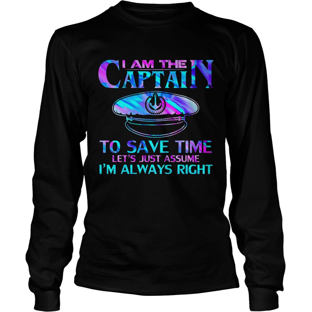 I Am The Captain To Save Time  Long Sleeve