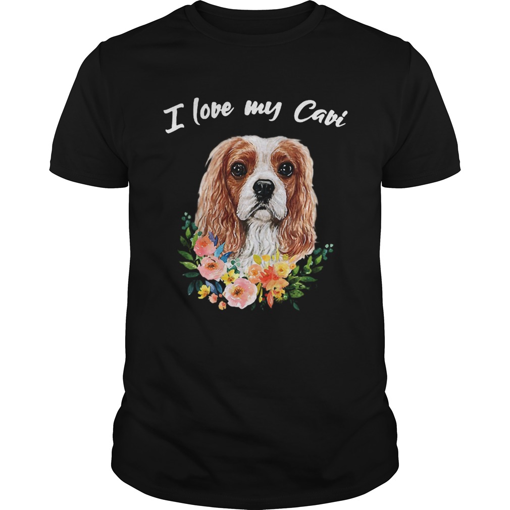 I Love My Cavi Cavalier King Charles Spaniel shirt