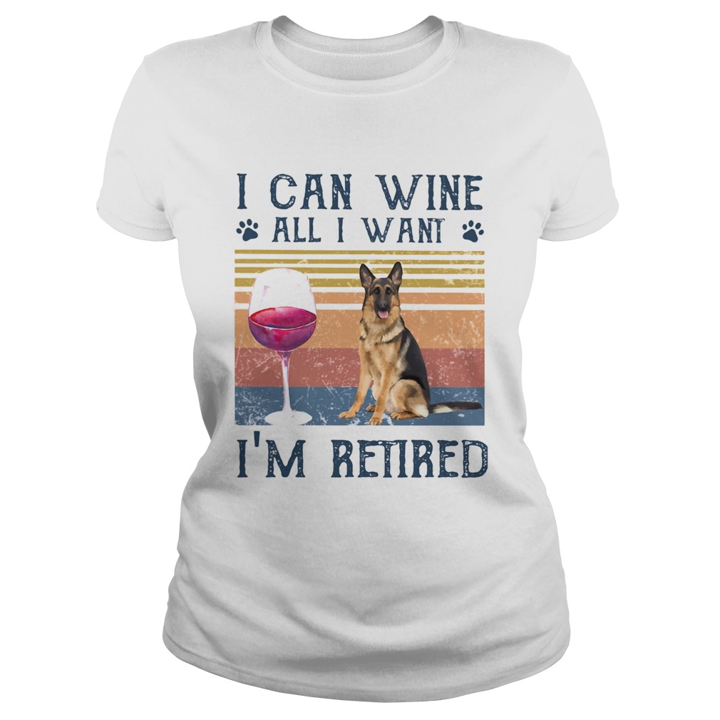 I can wine all I want Im retired dog vintage retro footprint  Classic Ladies