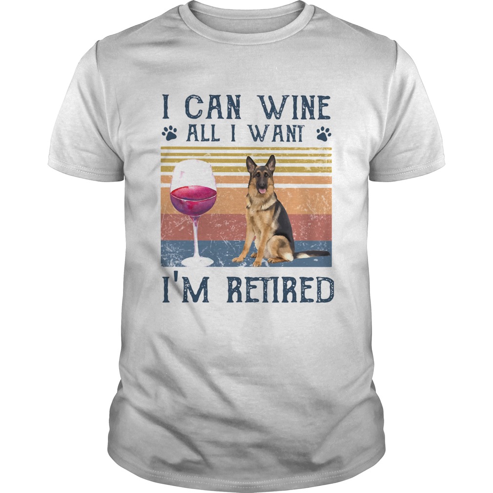 I can wine all I want Im retired dog vintage retro footprint  Unisex