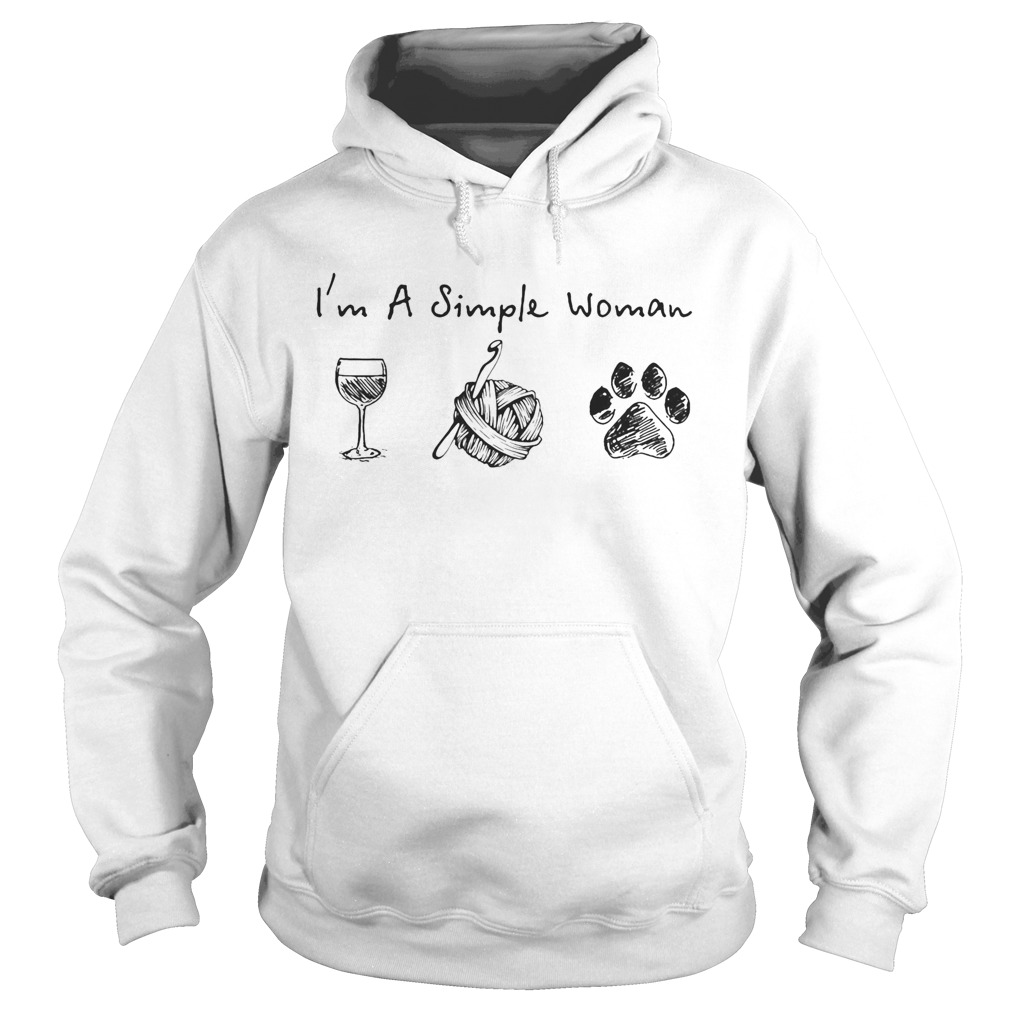 Im a simple woman wine knitting paw dogs  Hoodie