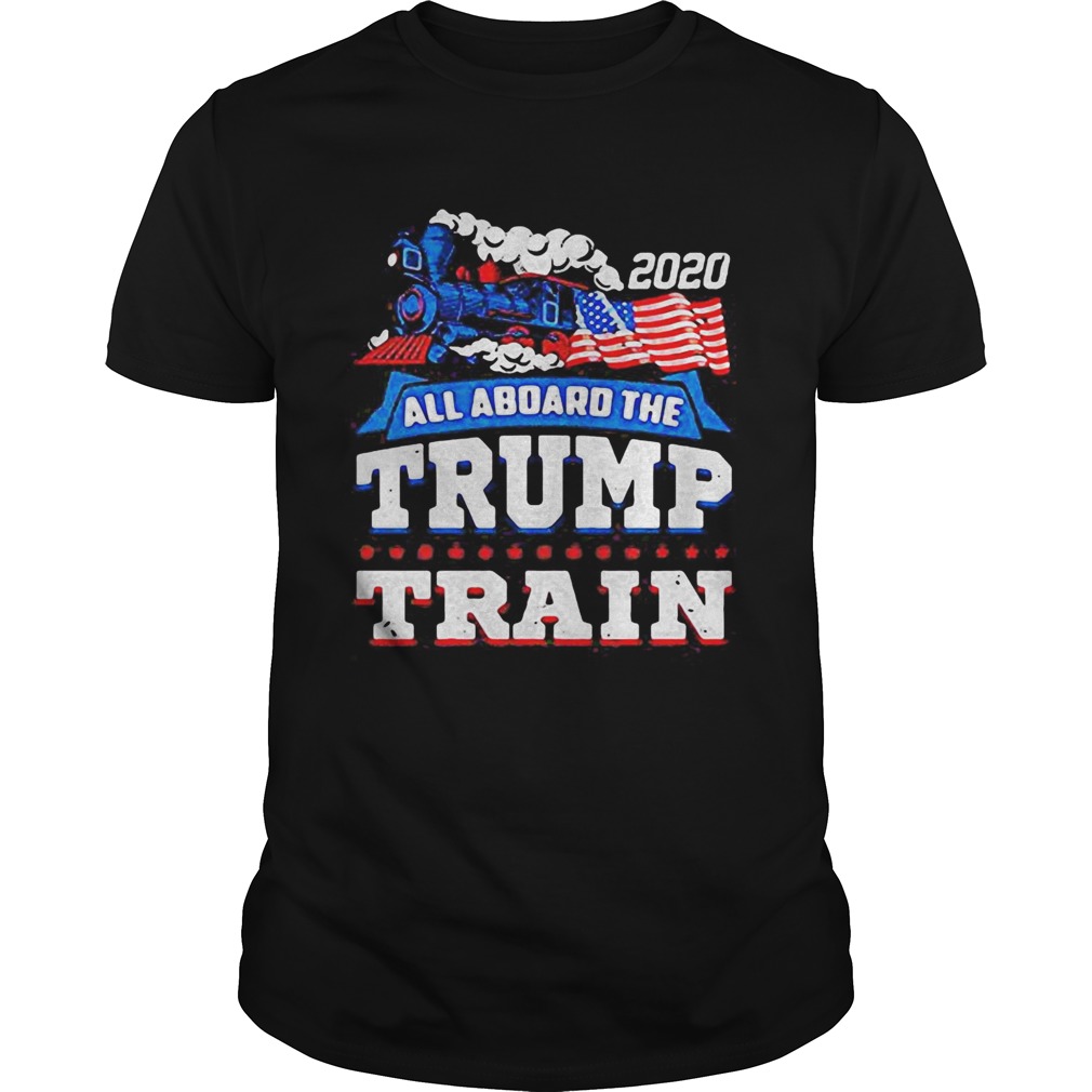 Independence day all aboard the trump train flag america 2020 shirt