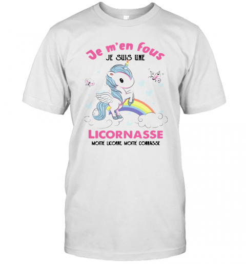 Je M'En Fous Licornasse Moitie Licorne Moitie Connasse T-Shirt