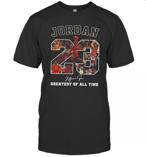 Jordan 23 Greatest Of All Time Signed T-Shirt