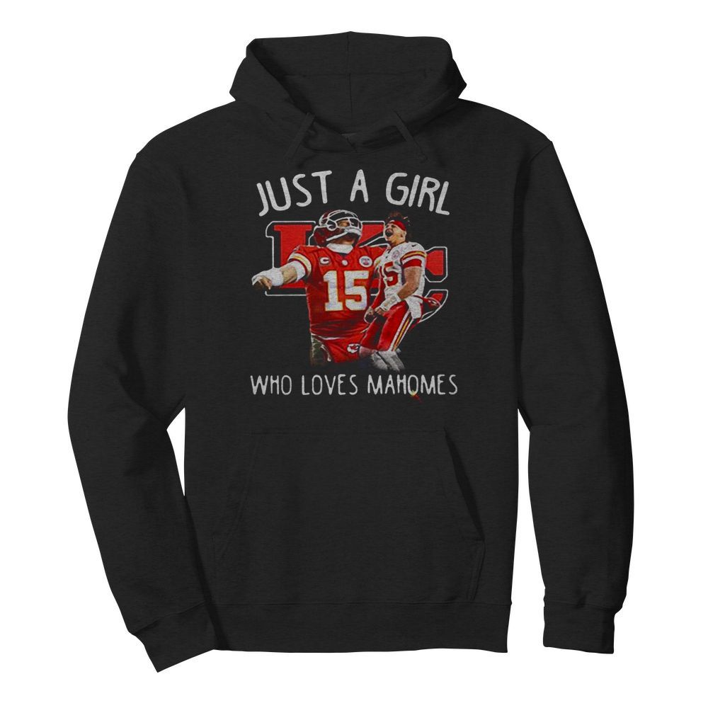 Just a girl who loves mahomes patricks 15  Unisex Hoodie