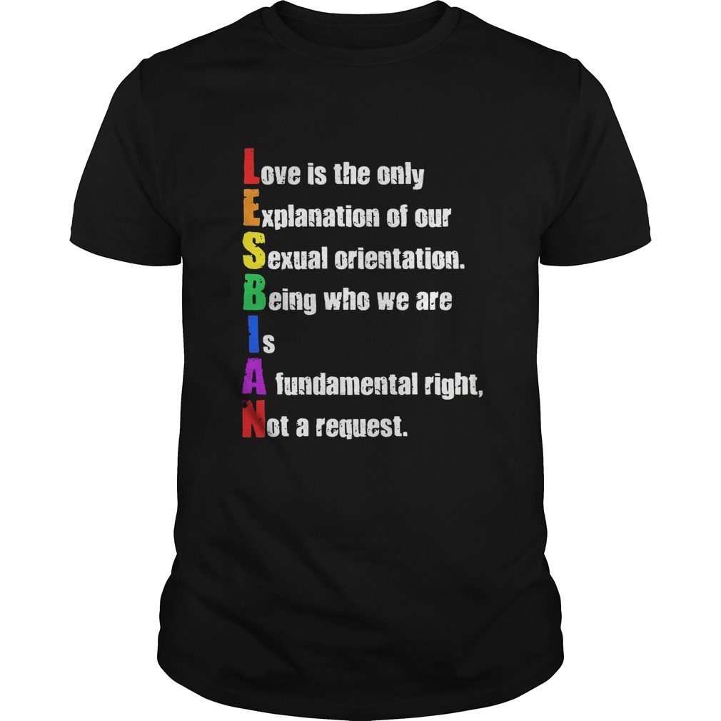 LGBT lesbian love us the only shirt